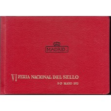 Hojas Recuerdo - Album Commemorativo 7/9 Feria Nacional del Sello 1973 con hojas 7/9 nuevas y 7/8 mataselladas